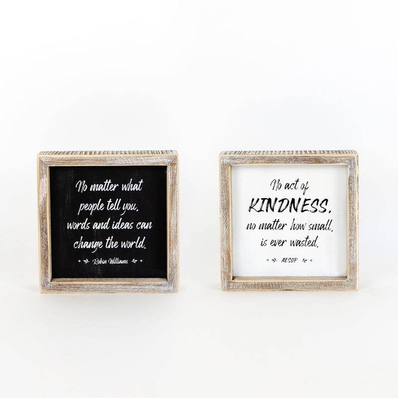 Kindness / Change the World - Double-sided Sign