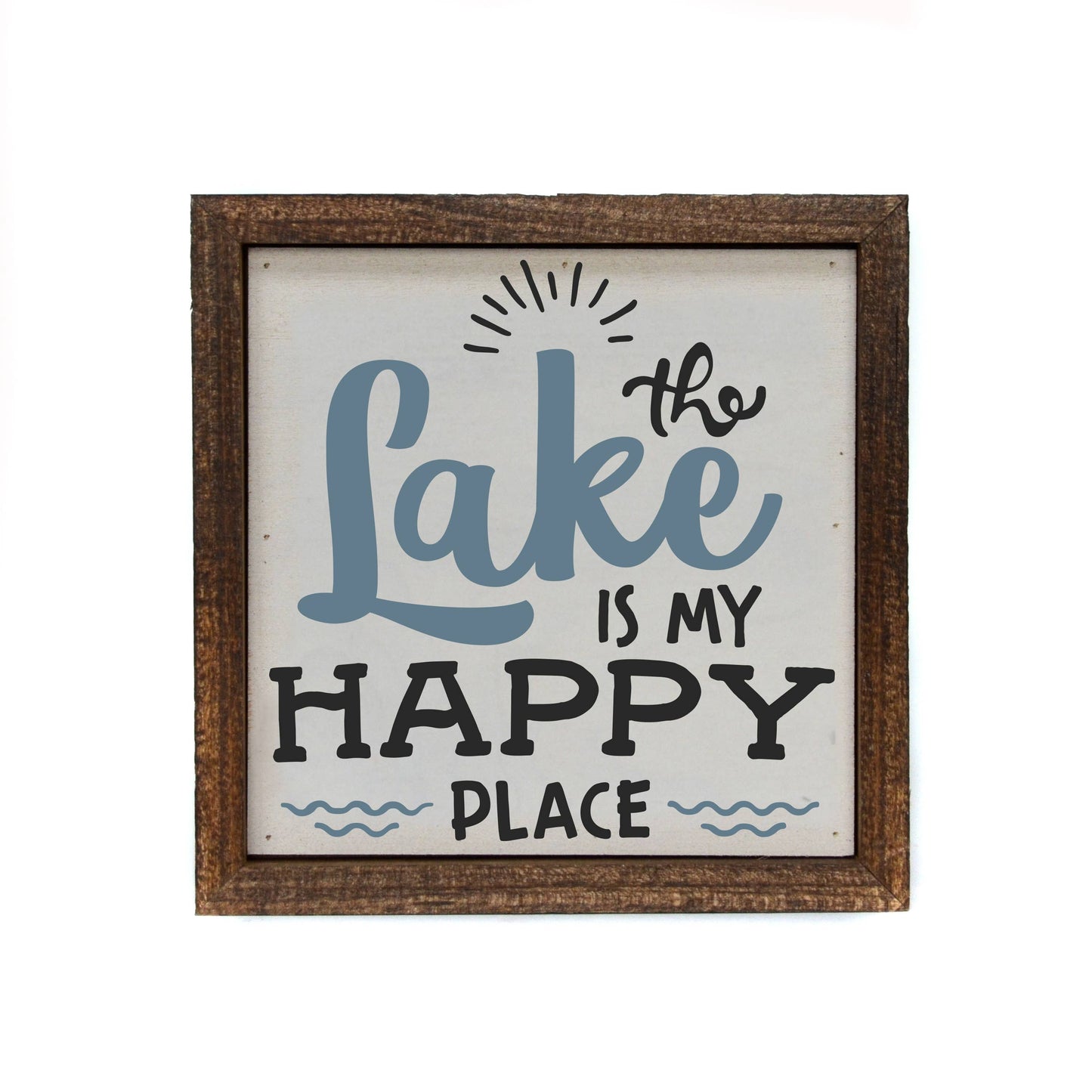 The Lake Is My Happy Place - Wood Box Sign