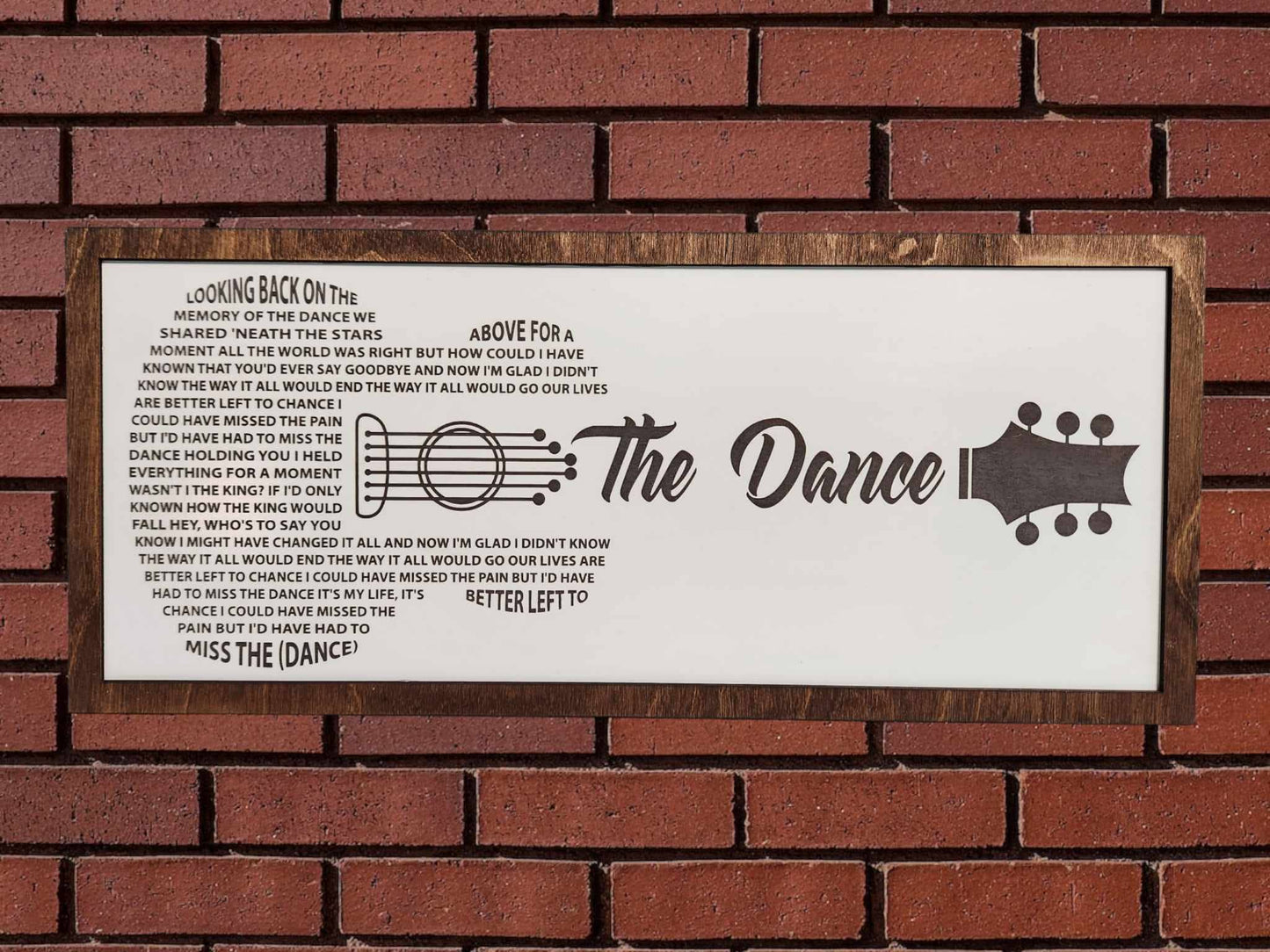 Garth Brooks - The Dance - Song Lyrics Sign