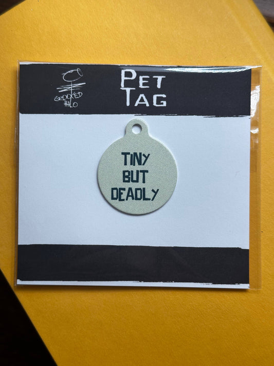 Crooked Halo - "Tiny but Deadly" Metal Pet Tag