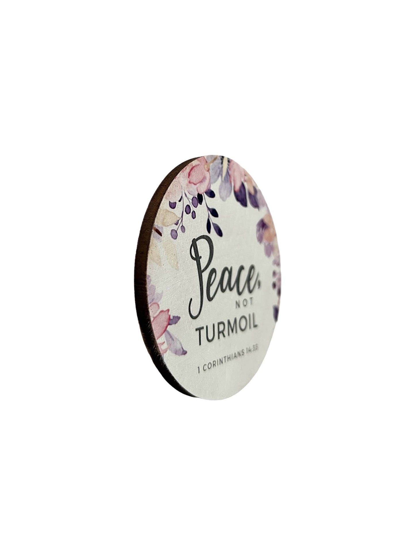 Peace, Not Turmoil - Wooden Faith Based Magnet