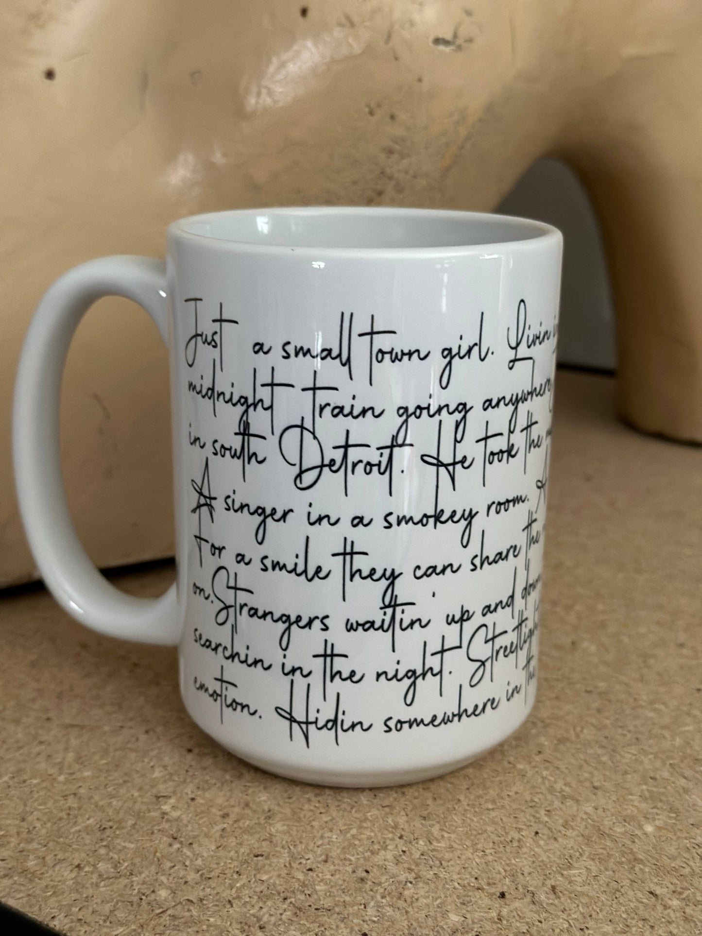 Journey "Dont stop Believin" Lyrics 15oz Ceramic Coffee Mug