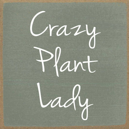 Sign - Plant Lady