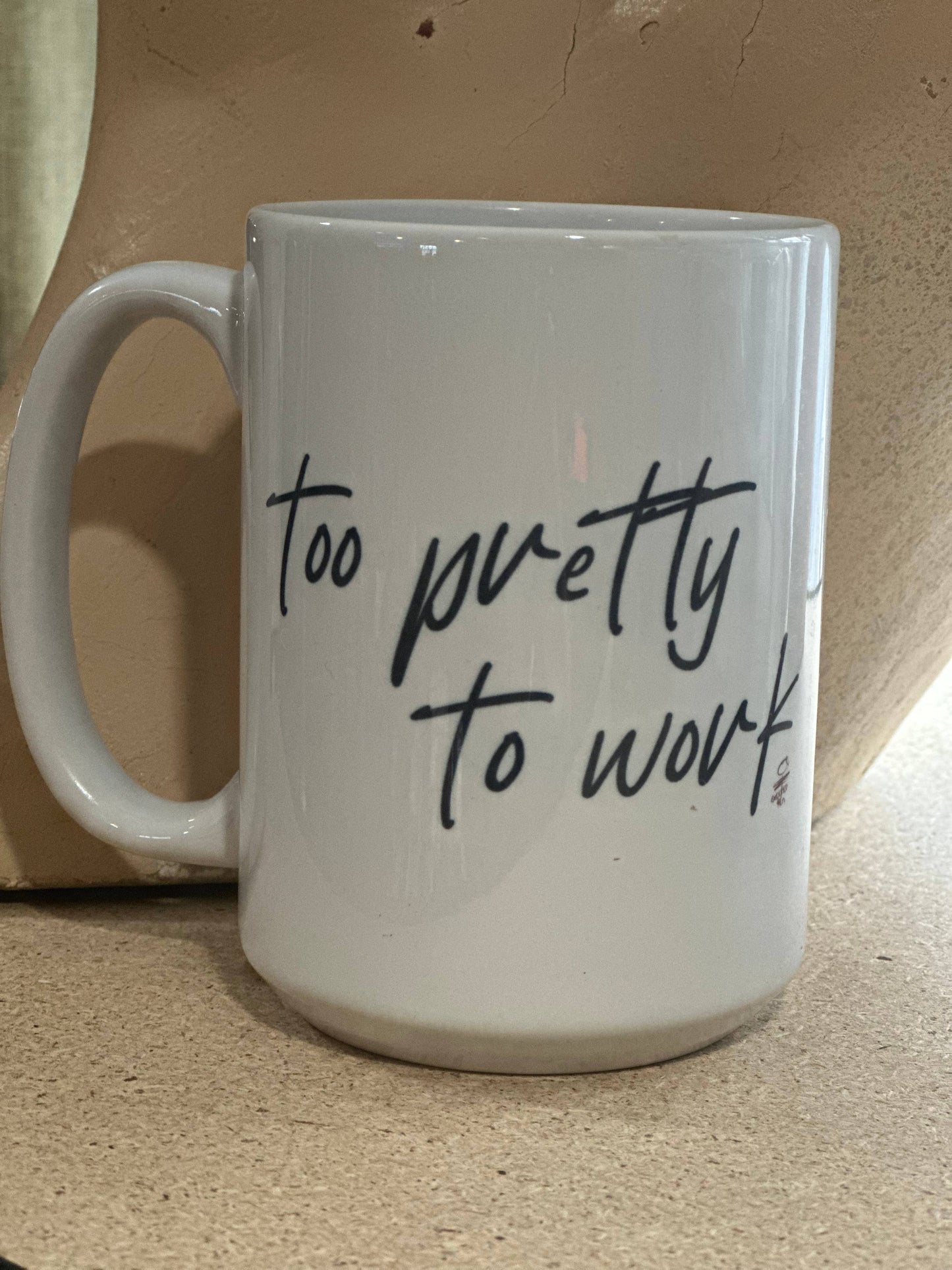 Crooked Halo - Too Pretty to Work 15oz Ceramic Coffee Mug
