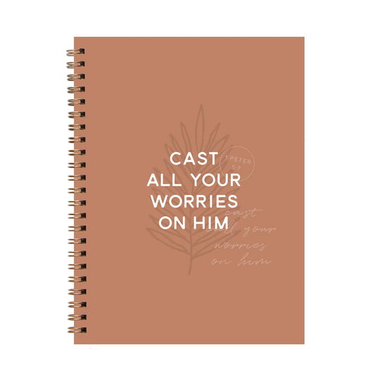 Cast all Your Worries on Him - Spiral Journal Notebook