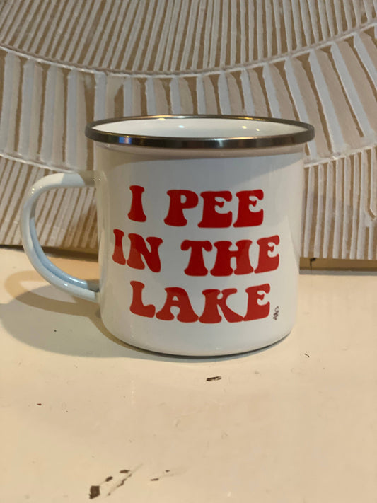 Pee in the Lake Metal Mug